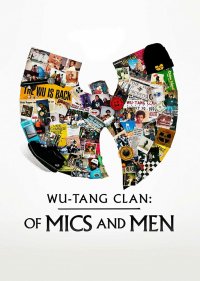 Ву-Тэнг Клэн: Титаны Железного Микрофона